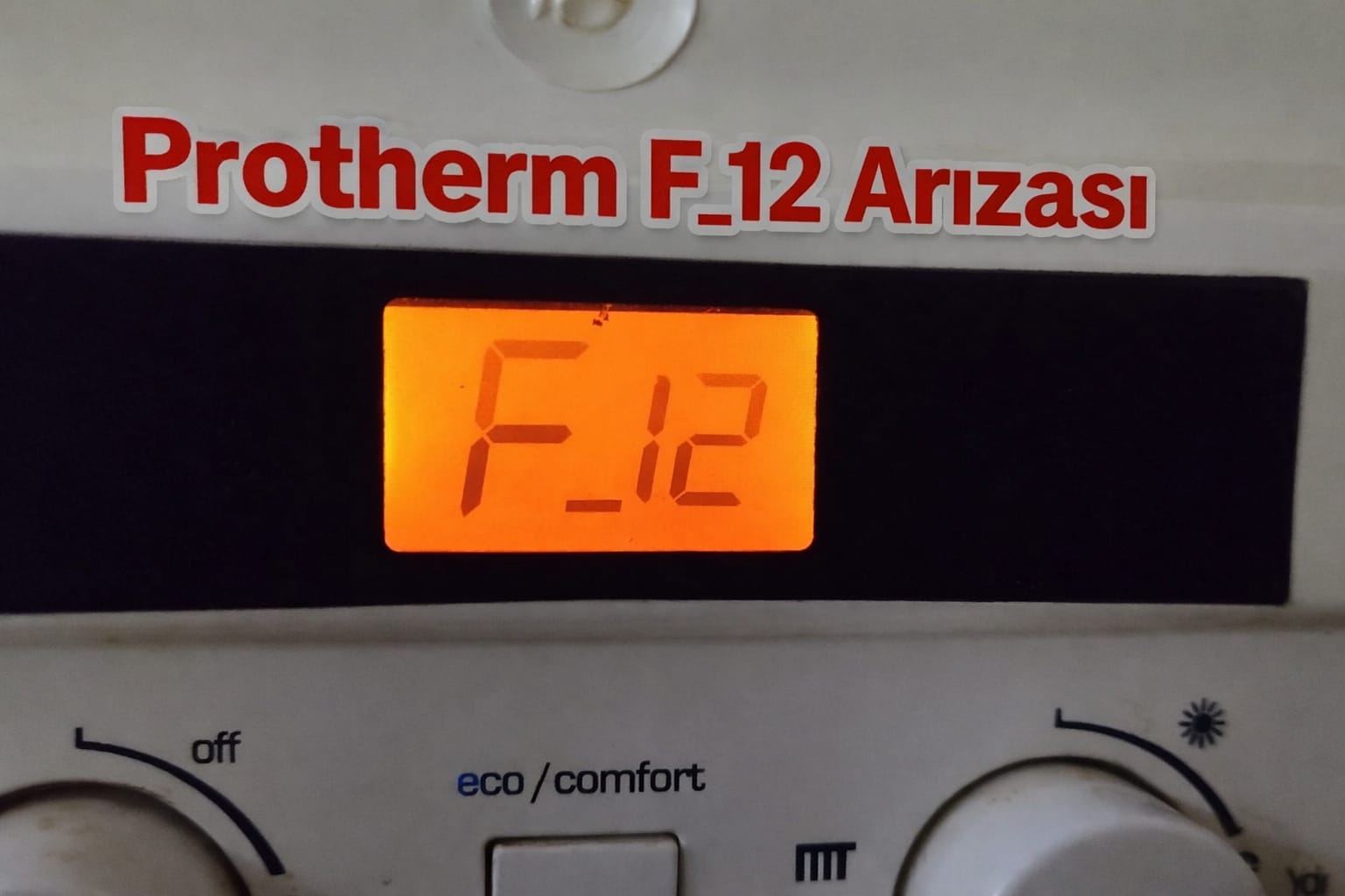 Protherm F12 arızası